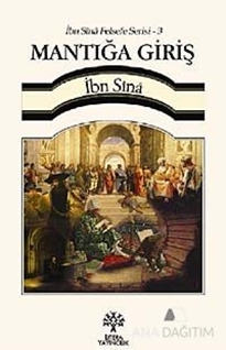 İbn Sina Felsefe Serisi - 3: Mantığa Giriş (Cep Boy)