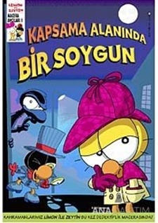 Kapsama Alanında Bir Soygun - Limon ile Zeytin