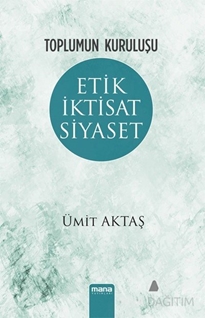 Etik İktisat Siyaset