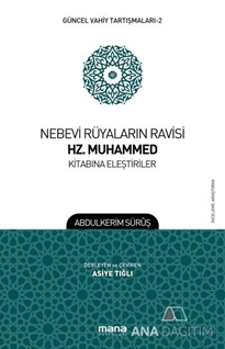 Nebevi Rüyaların Ravisi Hz. Muhammed Kitabına Eleştiriler