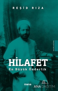 Hilafet En Büyük Önderlik