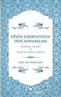 Divan Edebiyatının Dini Kaynakları