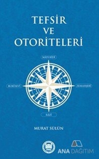 Tefsir ve Otoriteleri