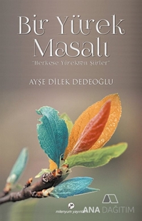 Bir Yürek Masalı