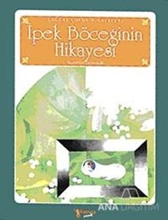 İpek Böceğinin Hikayesi