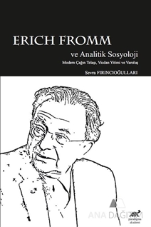 Erich Fromm ve Analitik Sosyoloji