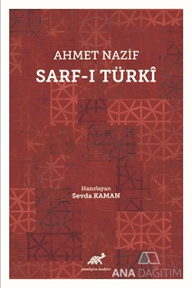 Ahmet Nazif Sarf-ı Türki