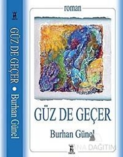 Güz de Geçer