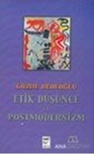 Etik Düşünce ve Postmodernizm