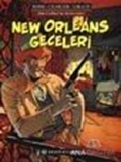 New Orleans Geceleri Jim Cutlass'ın Serüvenleri