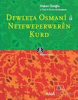 Dewleta Osmanî û Netewepperweren Kurd