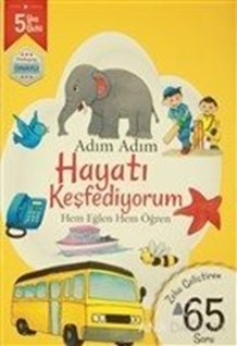 Adım Adım Hayatı Keşfediyorum 5 Yaş - Zeka Geliştiren 65 Soru