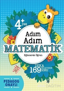 Adım Adım Matematik 4 Yaş - Zeka Geliştiren 169 Soru