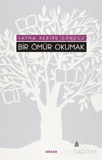 Bir Ömür Okumak