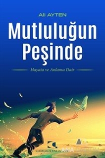 Mutluluğun Peşinde