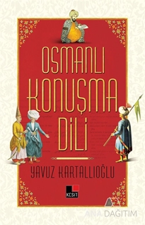 Osmanlı Konuşma Dili