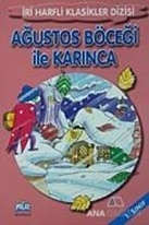 Ağustos Böceği ile Karınca (1. Sınıf)