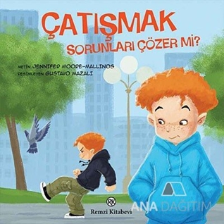 Çatışmak - Sorunları Çözer Mi?