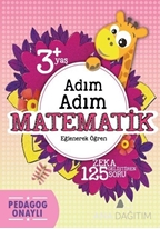 Adım Adım Matematik 3 Yaş - Zeka Geliştiren 125 Soru