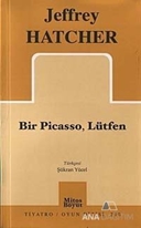 Bir Picasso, Lütfen