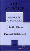 Gençlik Oyunları Çürük Elma - Tavtati Kütüpati