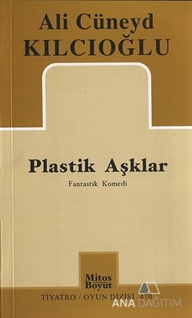 Plastik Aşklar