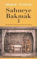 Sahneye Bakmak - 2