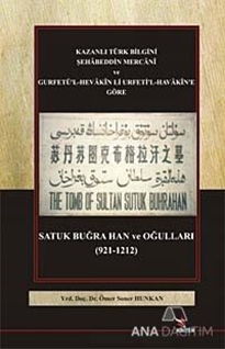 Satuk Buğra Han ve Oğulları (921-1212)