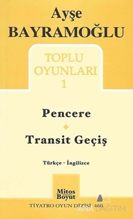 Toplu Oyunlar 1 / Pencere - Transit Geçiş / Windows - Transit Passing