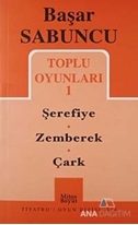 Toplu Oyunları 1 / Şerefiye - Zemberek - Çark