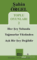 Toplu Oyunları 2 Herşey Yolunda - Yağmurlar Yüzünden - Aşk Bir Şey Değildir