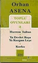 Toplu Oyunları 2 Hürrem Sultan / Ya Devlet Başa Ya Kuzgun Leşe / Korku