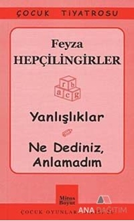 Yanlışlıklar - Ne Dediniz, Anlamadım