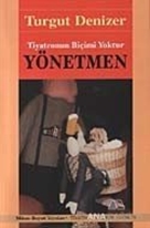 Yönetmen Tiyatronun Biçimi Yoktur