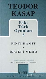 Eski Türk Oyunları 3 Pinti Hamit / İşkilli Memo