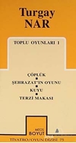 Toplu Oyunları 1 Çöplük / Şehrazat'ın Oyunu / Kuyu / Terzi Makası