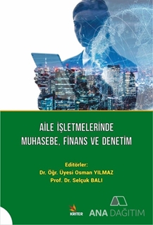 Aile İşletmelerinde Muhasebe, Finans ve Denetim