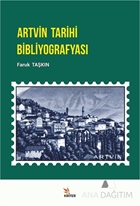 Artvin Tarihi Bibliyografyası