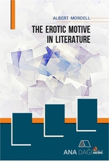 The Erotic Motive in Literature