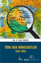 Türk-Irak Münasebetleri (1932-1963)