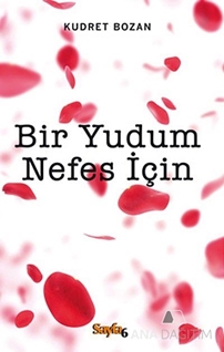 Bir Yudum Nefes İçin