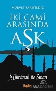 İki Cami Arasında Aşk