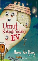 Umut Sokağı'ndaki Ev