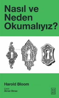 Nasıl ve Neden Okumalıyız