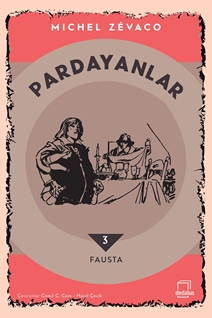 Pardayanlar 3 / Fausta