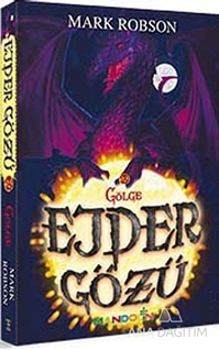 Ejder Gözü - 2 / Gölge