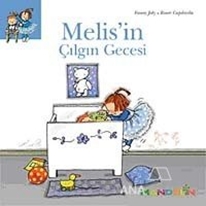 Melis'in Çılgın Gecesi