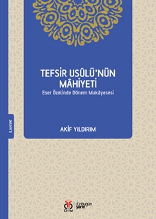 Tefsir Usulünün Mahiyeti