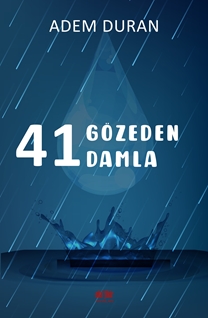 41 Gözeden 41 Damla