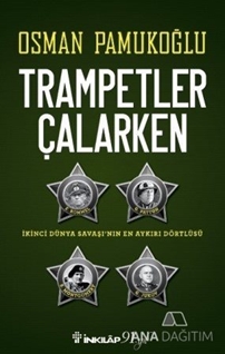 Trampetler Çalarken